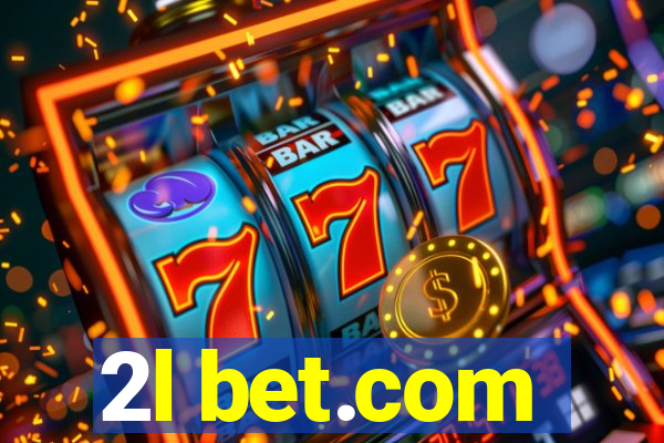 2l bet.com